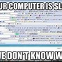 Image result for That's My Laptop Meme