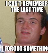 Image result for I Remember Meme