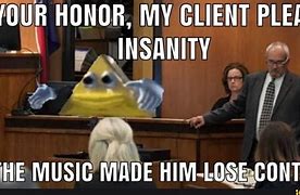Image result for My Client Pleads Meme