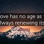 Image result for No Age for Love