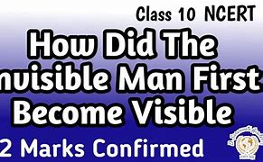 Image result for How Did the Invisible Man Become Visible