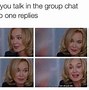 Image result for Group Chat Memes