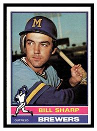 Image result for Bill Sharp Milwaukee Brewers