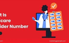 Image result for What Is a Provider Number