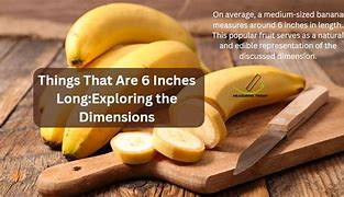 Image result for Six Inches Things