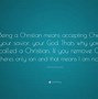 Image result for Quotes About Being a Christian