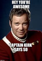 Image result for Captain Kirk Meme T-shirt