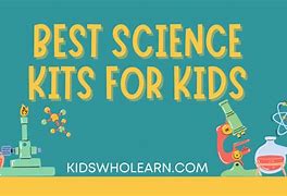 Image result for Science Kits for Kids