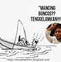 Image result for Meme Mancing