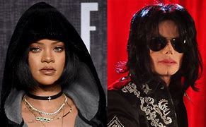 Image result for Michael Jackson and Rihanna