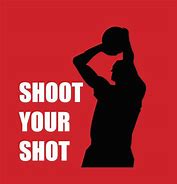 Image result for Shoot Your Shot DM