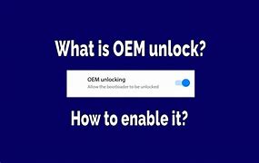 Image result for OEM Unlocking Android