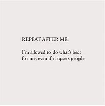 Image result for Repeat After Me Quotes