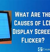 Image result for Screen Shot of Screen Flickering