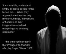 Image result for Invisible Me Quotes
