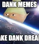 Image result for Drugs Dank Meme