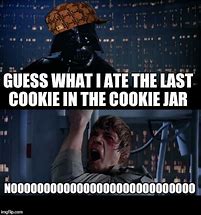 Image result for Star Wars Cookie Memes