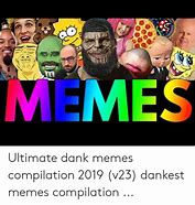 Image result for Best Dank Memes 2019