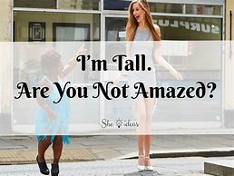 Image result for Tall Girl Meme