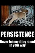 Image result for Persistence Stick Figure Meme
