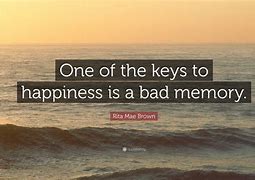 Image result for Quotes About Bad Memories