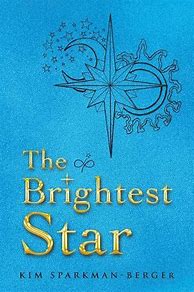 Image result for The Brightest Star Book