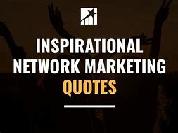 Image result for Network Marketing Quotes Instagram