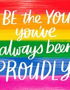 Image result for LGBT Quotes Inspirational