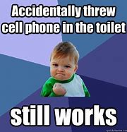 Image result for Dropped Cell Phone in Toilet Humor