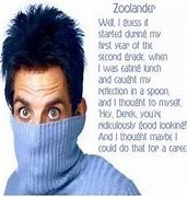 Image result for Zoolander Quotes