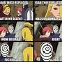 Image result for Anime Nartuo Memes