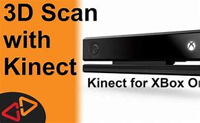 Image result for Kinect 3D Scanner