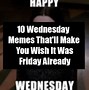 Image result for Weiner Wednesday Meme