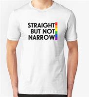 Image result for Straight but Not Narrow Shiort