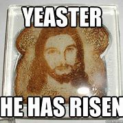 Image result for Jesus Eating Bread Meme