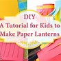 Image result for How to Make a Paper Lantern for Kids