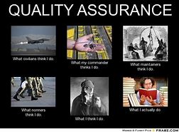 Image result for What Is Quality Meme