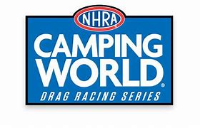 Image result for NHRA TV Schedule Camping World