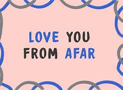 Image result for Love From Afar
