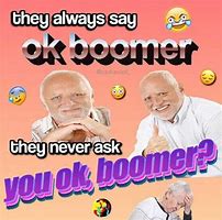 Image result for Okay Boomer Meme