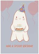Image result for Ghost Saying Happy Birthday