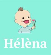 Image result for Graphic Design of Name Helena