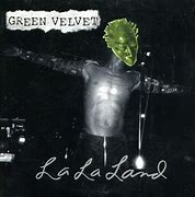Image result for Whatever Green Velvet Album