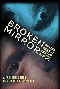 Image result for Broken Mirror Book