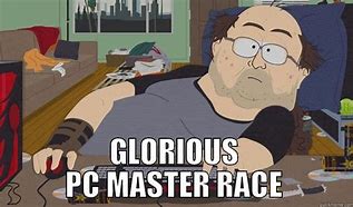 Image result for PC Master Race Ben Stiller Meme