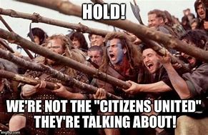Image result for braveheart hold memes templates