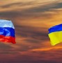 Image result for Ukraine and Russia Flage