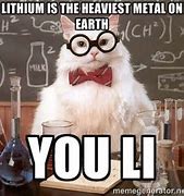Image result for Lithium Explosion Meme