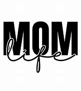 Image result for Cricut Mom SVG