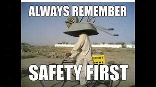 Image result for Examples of Past Unsafe Memes